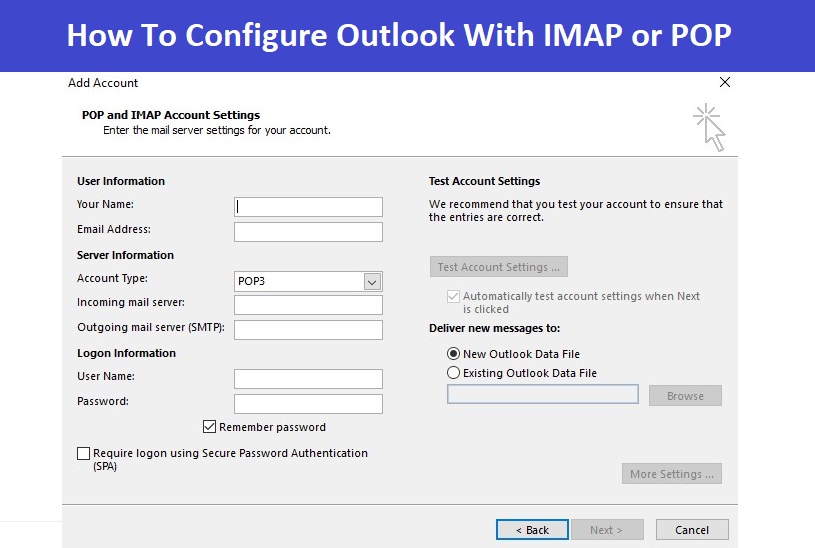 How to Configure Outlook with IMAP or POP