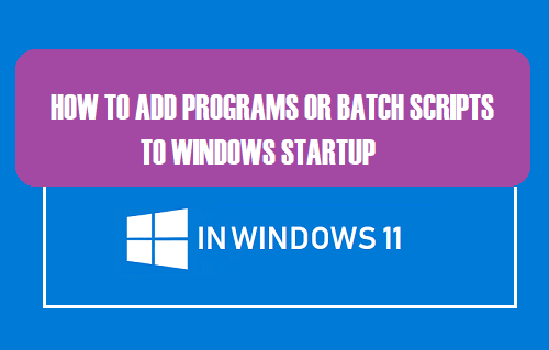 How to Add Program App to startup in windows 11