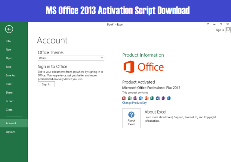 MS Office 2013 Activation Script Download – Office 2013 Activator Txt