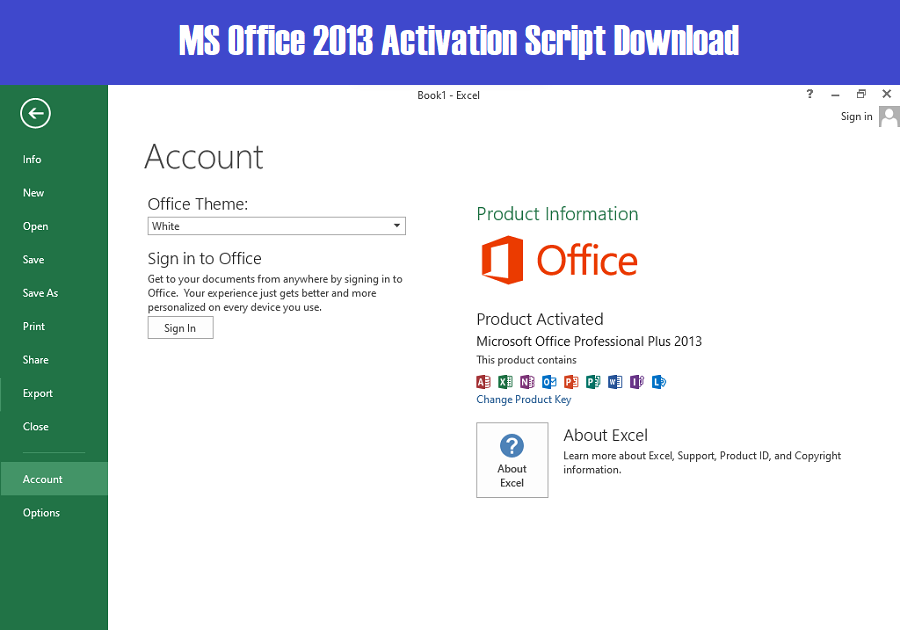 MS Office 2013 Activation Script Download - Office 2013 Activator Txt